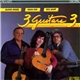 Laurindo Almeida, Sharon Isbin, Larry Coryell - 3 Guitars 3