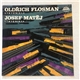 Oldřich Flosman / Josef Matěj - Prague Radio Symphony Orchestra, Miloš Konvalinka, Josef Hrnčíř - Symphony No. 2 / Symphony No. 4